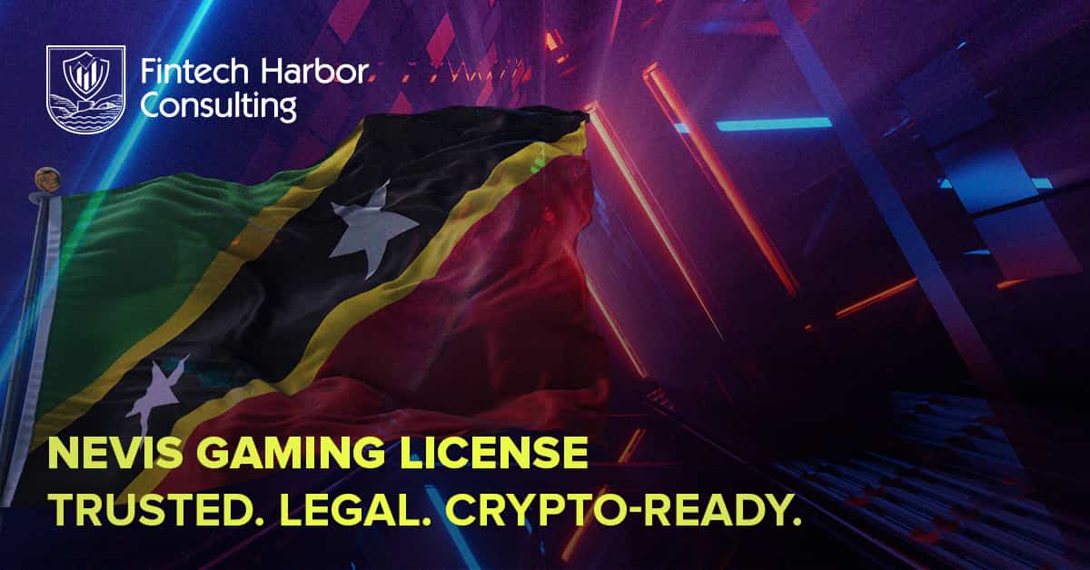 Fintech Harbor Consulting | Nevis Gaming License