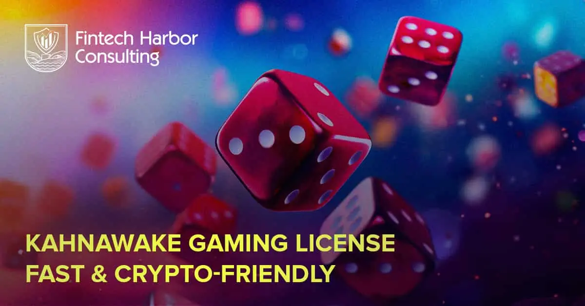 Kahnawake Gambling License Fintech Harbor Consulting | Kahnawake Gambling License